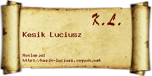 Kesik Luciusz névjegykártya